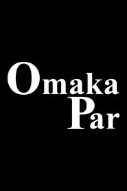 Omaka par movie poster