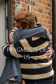 Poster do filme Fragments of Us