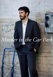 Murder in the Car Park tv show poster