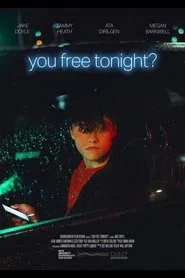 You Free Tonight? movie poster