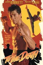To the Death movie poster