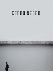 Cerro Negro movie poster