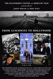 From Auschwitz to Hollywood movie poster