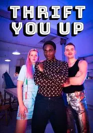 Thrift you up tv show poster