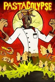 Pastacolypse movie poster