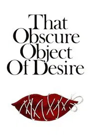 That Obscure Object of Desire movie poster
