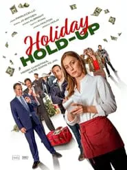 Poster do filme Holiday Hold-Up