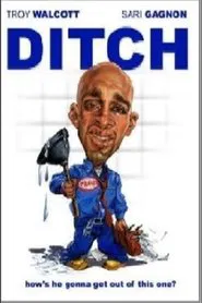 Ditch movie poster