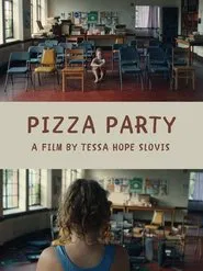 Poster do filme Pizza Party
