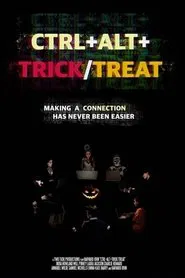 Poster do filme Ctrl+Alt+Trick/Treat