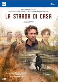 La strada di casa tv show poster
