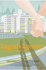 Diagnosis Superstar movie poster