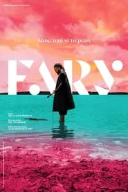 Poster do filme Fary : Aime-moi si tu peux