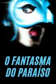 Poster do filme O Fantasma do Paraíso