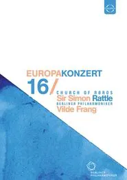 Berliner Philharmoniker - Europakonzert 2016 movie poster