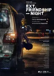 Ext. Friendship - Night movie poster