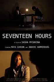 Seventeen Hours movie poster