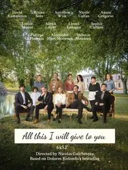 All This I Will Give to You tv show poster