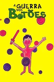 Poster do filme A Guerra dos Botões