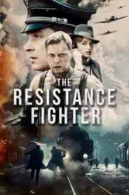 The Resistance Fighter movie poster