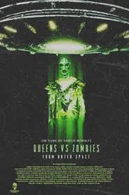 Queens vs Zombies from Outer Space movie poster