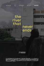 The River That Never Ends movie poster