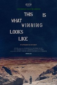 This Is What Winning Looks Like movie poster