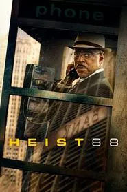 Heist 88 movie poster