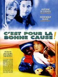 For a Good Cause movie poster