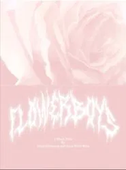 Flowerboys movie poster