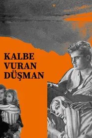 Kalbe Vuran Düşman movie poster