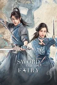 Sword and Fairy tv show poster
