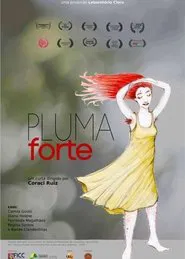 Strong Feather movie poster