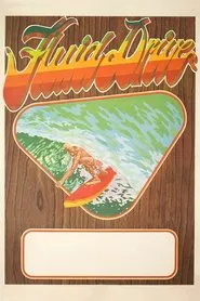 Fluid Drive movie poster