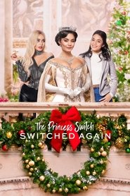 The Princess Switch: Switched Again movie poster