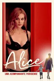 Poster do filme Alice: Uma Acompanhante Parisiense