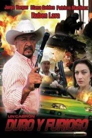 Poster do filme Duro y Furioso