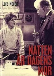 Natten är dagens mor movie poster