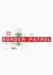 Border Patrol tv show poster