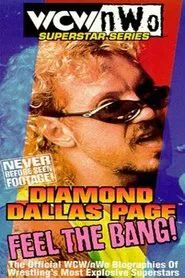 WCW/NWO Superstar Series: Diamond Dallas Page - Feel the Bang! movie poster