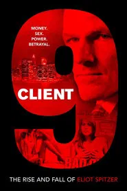 Client 9: The Rise and Fall of Eliot Spitzer movie poster