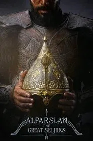 Alparslan: The Great Seljuks tv show poster
