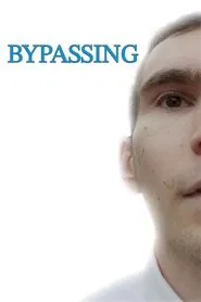 Poster do filme Bypassing