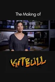 Poster do filme The Making of Kitbull