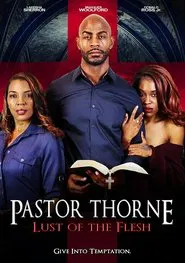Poster do filme Pastor Thorne: Lust of the Flesh
