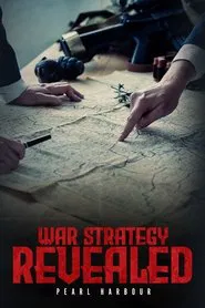 War Strategy Revealed: Pearl Harbour movie poster