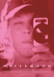 Hypermoon movie poster