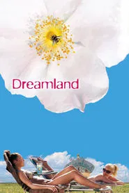 Dreamland movie poster