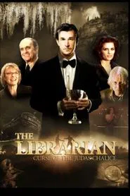 The Librarian: The Curse of the Judas Chalice movie poster