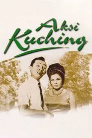 Aksi Kuching movie poster